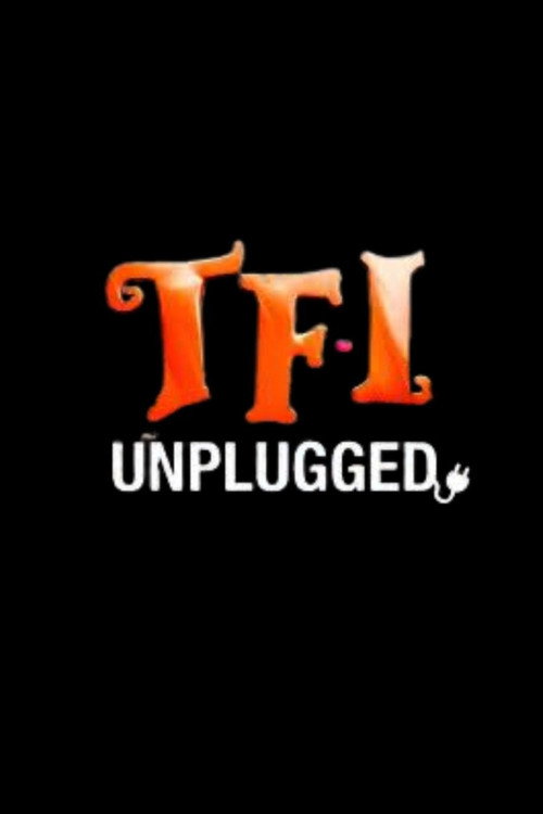 TFI Friday Unplugged