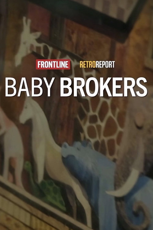 Baby Brokers – Full Details